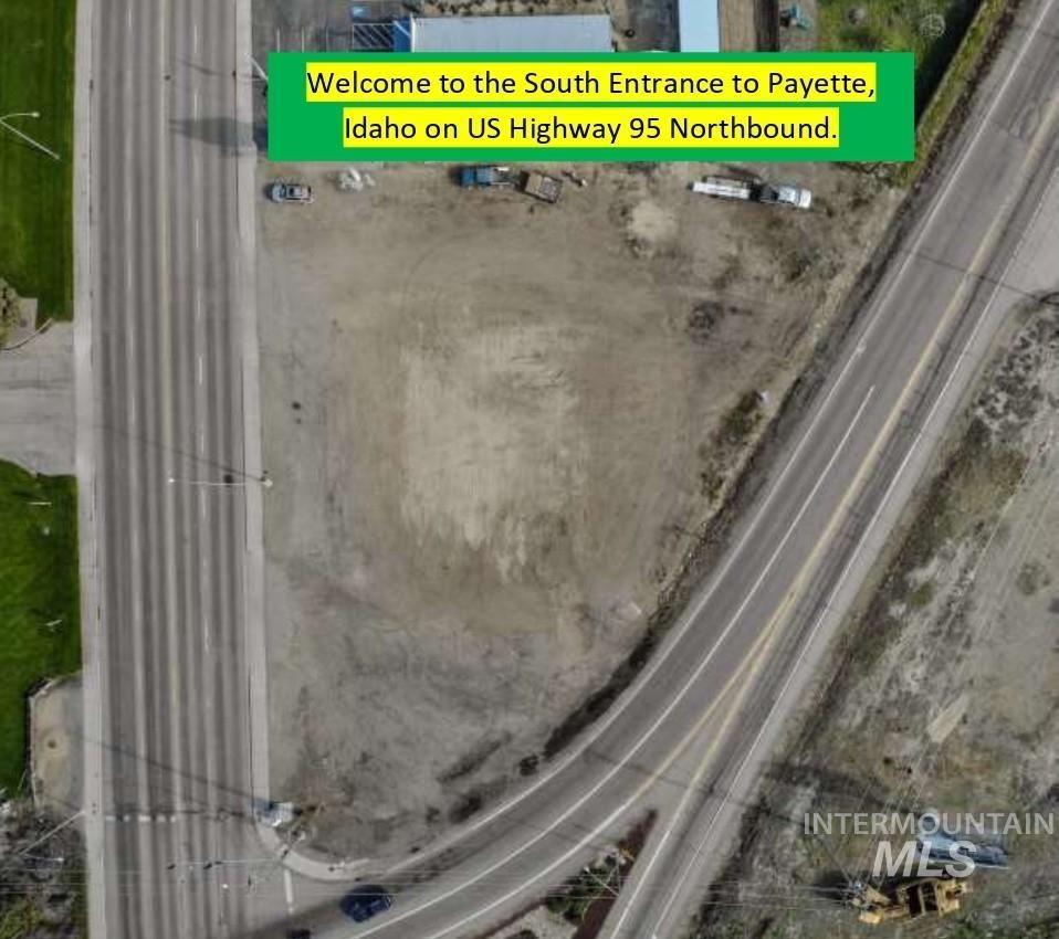 1581 S Main Street, Payette, Idaho 83661, Land For Sale, Price $485,000,MLS 98904988