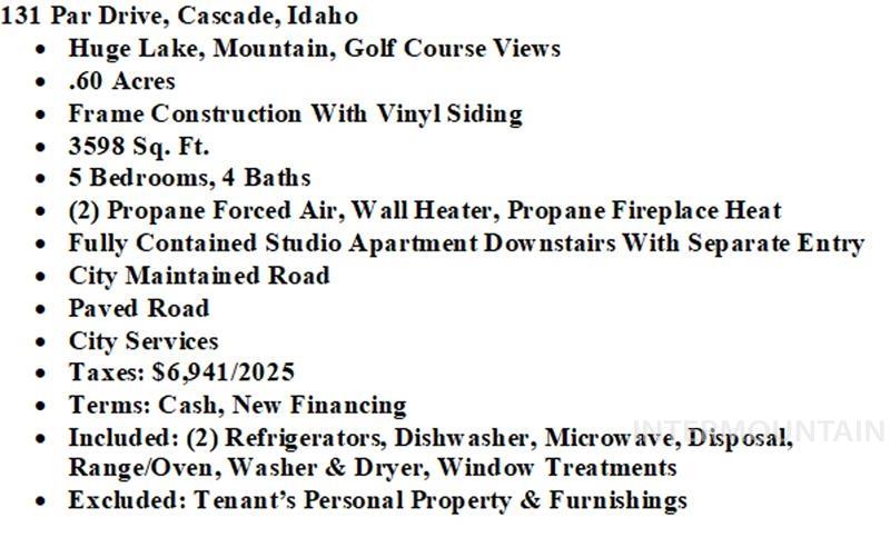 131 Par Drive, Cascade, Idaho 83611, 5 Bedrooms, 4 Bathrooms, Residential For Sale, Price $1,349,000,MLS 98978483